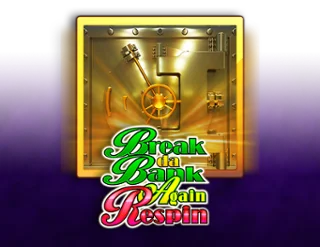 Break Da Bank Again Respin